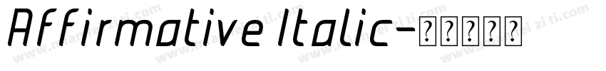 Affirmative Italic字体转换